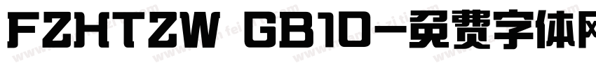 FZHTZW GB10字体转换